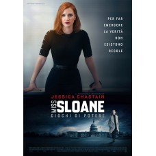 MISS SLOANE Giochi di potere